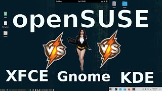 OpenSUSE XFCE vs Gnome vs KDE [upl. by Auqinaj]