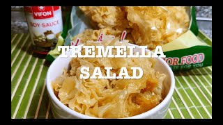 TREMELLA SALAD  CHINESE MUSHROOM  ASIAN MIRACLE  TREMELLA FUCIFORMIS  SUPERFOOD  银耳  雪耳 [upl. by Oahc260]