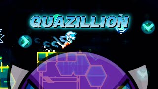 QUAZILLION 100 Easy Demon by Kazey 1 coin  Geometry dash [upl. by Yebloc128]