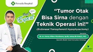 Tumor otak sirna dengan operasi Endonasal Transsphenoid Hypophysectomy [upl. by Yerxa852]