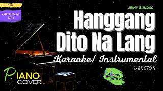 Hanggang Dito Na Lang Karaoke  Piano Cover [upl. by Gnihc]