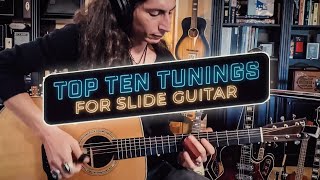 TOP 10 GUITAR TUNINGS to Make Slide Playing EASY [upl. by Serilda]