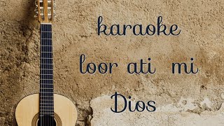 karaoke loor atí mi Dios voceros de cristo [upl. by Nho719]