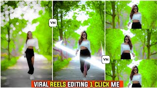 Vn App Trending Reels Editing  Vn Video Editor  Vn App Se Video Kaise Banaye [upl. by Lamont619]