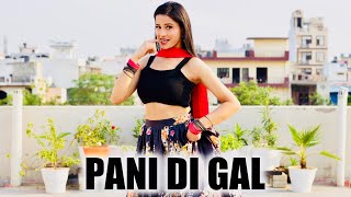 Pani Di Gal  Dance Cover By Kanishka Talent Hub  Maninder Buttar  Asees Kaur ft Jasmin Bhasin [upl. by Koenraad]