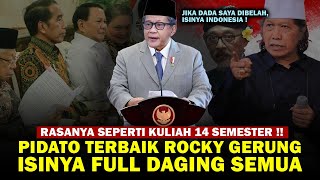 CERDAS GILA  Pidato Rocky Gerung TERBAIK dan Terbaru sepanjang Masa Hakikat Indonesia [upl. by Hirsch243]