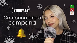 quotCampana sobre campanaquot  Canta con Kay  SINGMAS DÍA 2 [upl. by Rotciv]