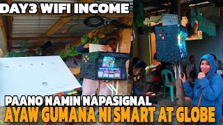 DAY 3 PISO WIFI INCOME  BAKIT HINDI NAKA SIGNAL WIFI NAMIN  LIIT NG INCOME NGAYON [upl. by Neeluqcaj]