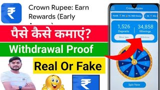 CROWN RUPEE EARNING MONEY APPS crown rupee real or fake  crown rupee Withdrawal proof Review [upl. by Loresz]