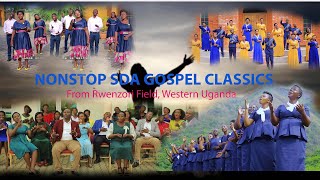 Nonstop SDA Gospel classics from Rwenzori Field Western Uganda  Part 1 [upl. by Selim762]