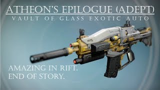 Destiny  Atheons Epilogue Adept  390 Vault of Glass Exotic Auto  Year 3 PVP Gameplay Review [upl. by Annaitat]