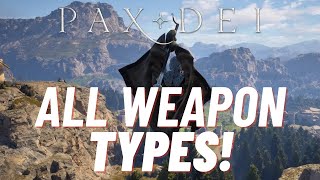 Pax Dei  EVERY Weapon Type Explained [upl. by Aicekal]