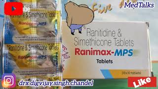 RanimaxMPS Tablets ranitidine hcl amp simethicone MedTalks777 एसीडिटीसीने में जलनखट्टे डकार [upl. by Ahtekahs]