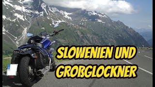 Slowenien Motorradtour  Großglockner Hochalpenstraße  Reisevlog [upl. by Kariotta]