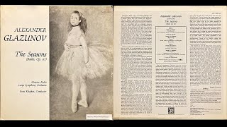 Alexander Glazunov The Seasons  Ballet Op 67 [upl. by Gustin759]