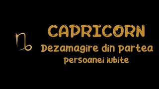 Capricorn  Dezamagire din partea persoanei iubite  115 Iulie 2024 Dragoste [upl. by Alec]