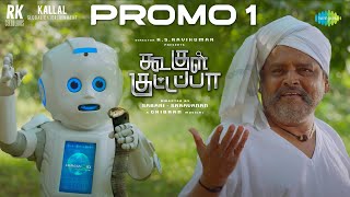 Koogle Kuttapa  Exclusive Promo 01  KS Ravikumar  Tharshan  Losliya  Sabari  Saravanan [upl. by Sixele]