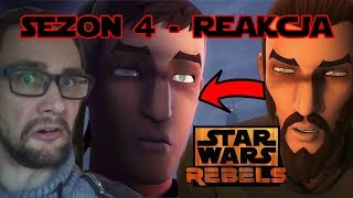 TO KANAN STAR WARS Rebelianci  Sezon 4 REAKCJA [upl. by Stillmann]