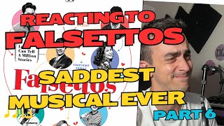 Why did this have to happen   Professional Reacts to Falsettos  PART SIX [upl. by Anauqahc]