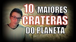 As 10 maiores CRATERAS do planeta Terra [upl. by Kamilah]