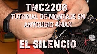 TMC2208 SILENCIAR ANYCUBIC 4MAX TRIGORILLA TUTORIAL DE MONTAJE [upl. by Allveta]