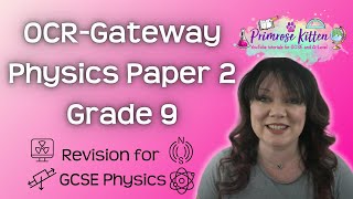 Grade 9  OCRGateway  Physics Paper 2  Whole topic video [upl. by Arinay]