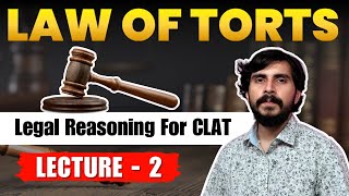 CLAT Legal Reasoning Law of Torts  Part 2 [upl. by Aerised]