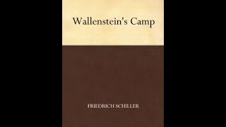 The Camp of Wallenstein by Friedrich Schiller  Audiobook [upl. by Lavina]