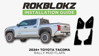 2024 Toyota Tacoma How to install ROKBLOKZ Rally Mud Flaps [upl. by Leksehcey249]