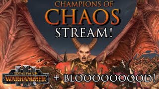 Champions of Chaos Campaigns  Blood DLC [upl. by Gerdi558]