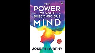 The Power of Your Subconscious Mind  Full Audio Book [upl. by Waldos750]