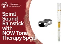 Rendevouz Spiral Sound Rainstick with NOW Tone Therapy Speakers [upl. by Arivle]