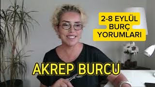 AKREP BURCU HAFTALIK BURÇ YORUMU 28 EYLÜL HAFTASI [upl. by Samuela]