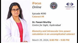 Biometry and IOL Power Calculation by Dr Pavani Murthy Friday Mar 29 800 PM to 900 PM IST [upl. by Onitsuaf]