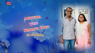 Achyutha  Sharath Goud Wedding Live 28082024 Time 1121 Am [upl. by Hyacinthie]