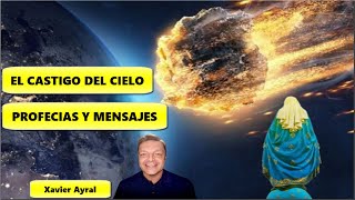 el Castigo las Tribulaciones profecías para el mundo Michel Rodrigue Xavier Ayral [upl. by Brunk]