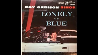 1961  Roy Orbison  Only the lonely [upl. by Ardnusal]