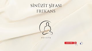 Sinüzit şifası frekans [upl. by Nosyaj]