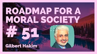 Episode 51 Roadmap for a Moral Society  Exploring Marriage in Bahai Faith [upl. by Ybbed]