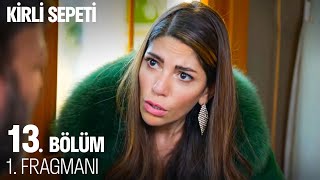 Kirli Sepeti 13 Bölüm 1 Fragmanı [upl. by Erika]