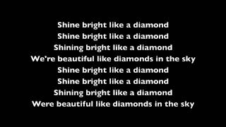 Rihanna Diamonds Lyric Video [upl. by Etnaled]