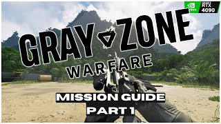 Missionen im Startgebiet Part 1  Gray Zone Warfare gzw grayzonewarfare [upl. by Fadiman989]