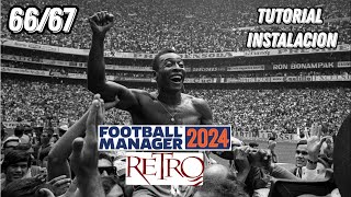 FOOTBALL MANAGER RETRO  Juega con las LEYENDAS del FÚTBOL  Football Manager 2024 Español [upl. by Siouxie]