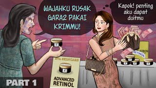 Bisnis Skincare Overclaim  isi airtepung klaimnya retinol 5  Kartun Animasi Drama [upl. by Skipton]