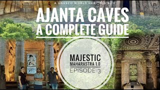 Majestic Maharashtra 10 Ep3 Ajanta Caves 2021 Latest English Sub  CompleteDetailed Guide [upl. by Rik426]