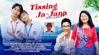 Tissing Ja Jann  Aka Phelai Wangsu amp Dirghajyoti Dutta I Official Music video  Wancho song  2024 [upl. by Htiekel599]