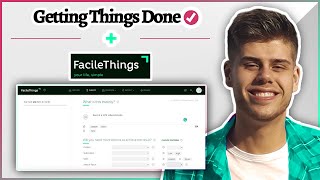 How to use FACILETHINGS for Getting Things Done GTD [upl. by Loutitia]