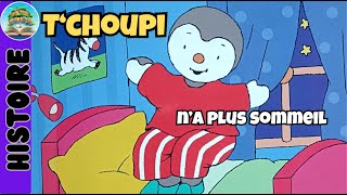 Tchoupi na plus sommeil  Livre audio  Histoire du soir pour enfants pour sendormir [upl. by Gerrit]