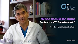 What should be done before IVF treatment [upl. by Anaigroeg143]