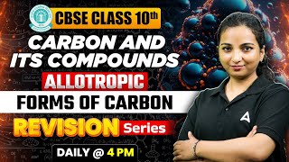 Allotropic Forms of Carbon  CBSE Class 10th  Carbon and Its Compounds  Vibhuti Maam [upl. by Umeh]